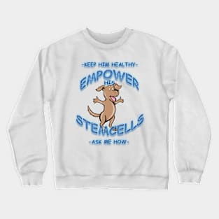 Keep Him Healthy Too Crewneck Sweatshirt